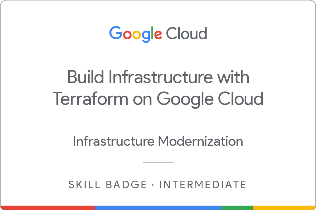 Badge of Build Infrastructure with Terraform on Google Cloud