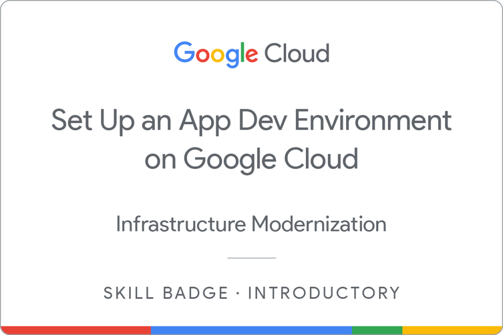Badge of Set Up an App Dev Environment on Google Cloud